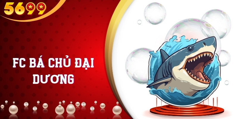 FC Bá Chủ Đại Dương - Giấc Mơ Về Một Huyền Thoại Bóng Đá