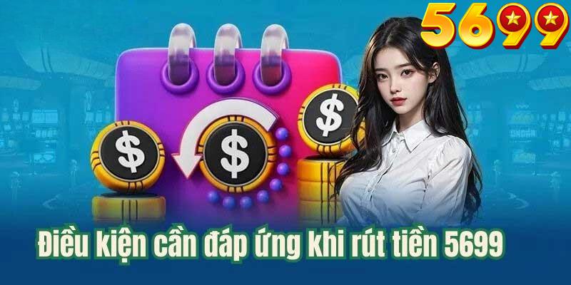 Hướng dẫn rút tiền 5699 chi tiết và đầy đủ